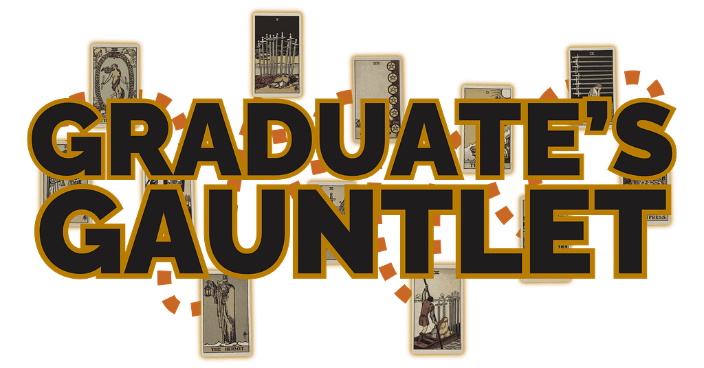 The Graduate’s Gauntlet tarot spread
