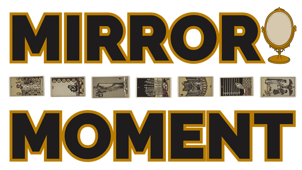The Mirror Moment tarot spread