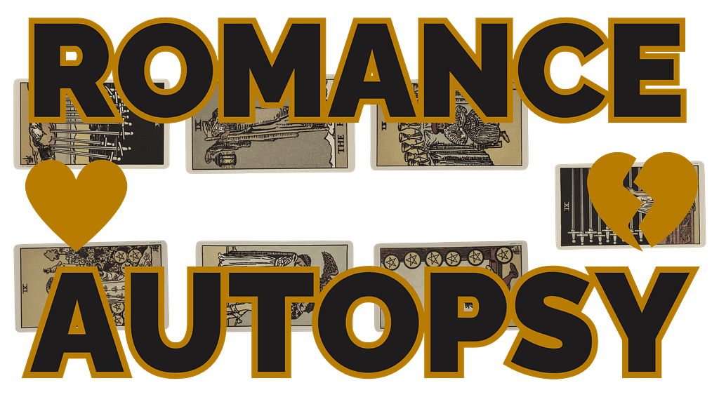 The Romance Autopsy tarot spread