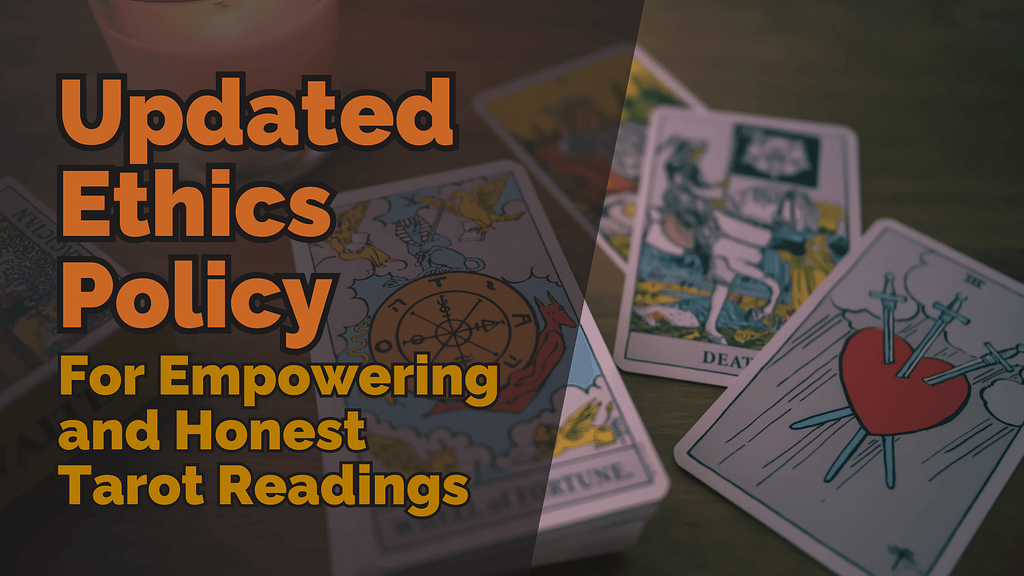 Updated Ethics For Empowering Honest Tarot Readings 1024x576