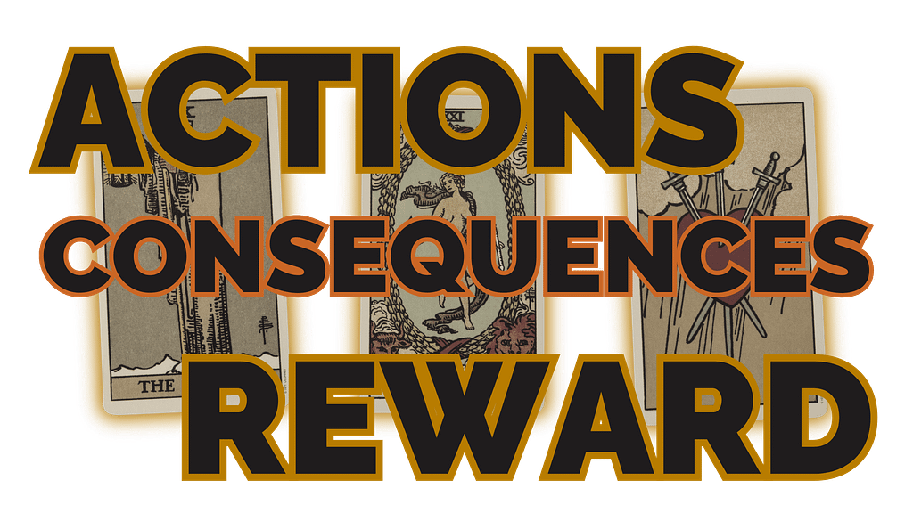 The Actions / Consequences / Reward tarot spread