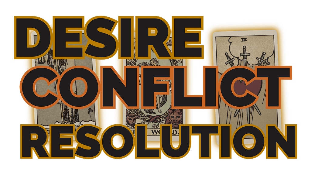 The Desire / Conflict / Resolution tarot spread