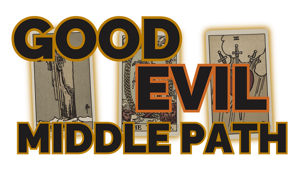 The Good / Evil / Middle Path tarot spread
