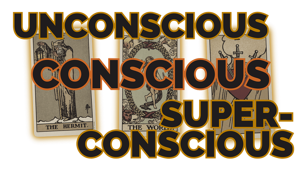 The Unconscious / Conscious / Superconscious tarot spread