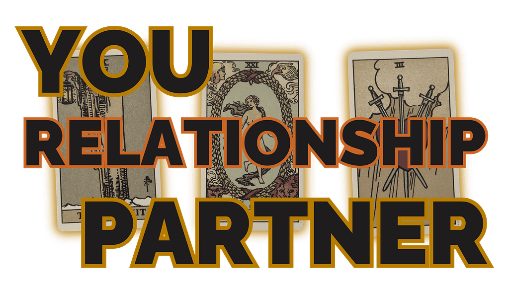 The You / Relationship / Partner tarot spread