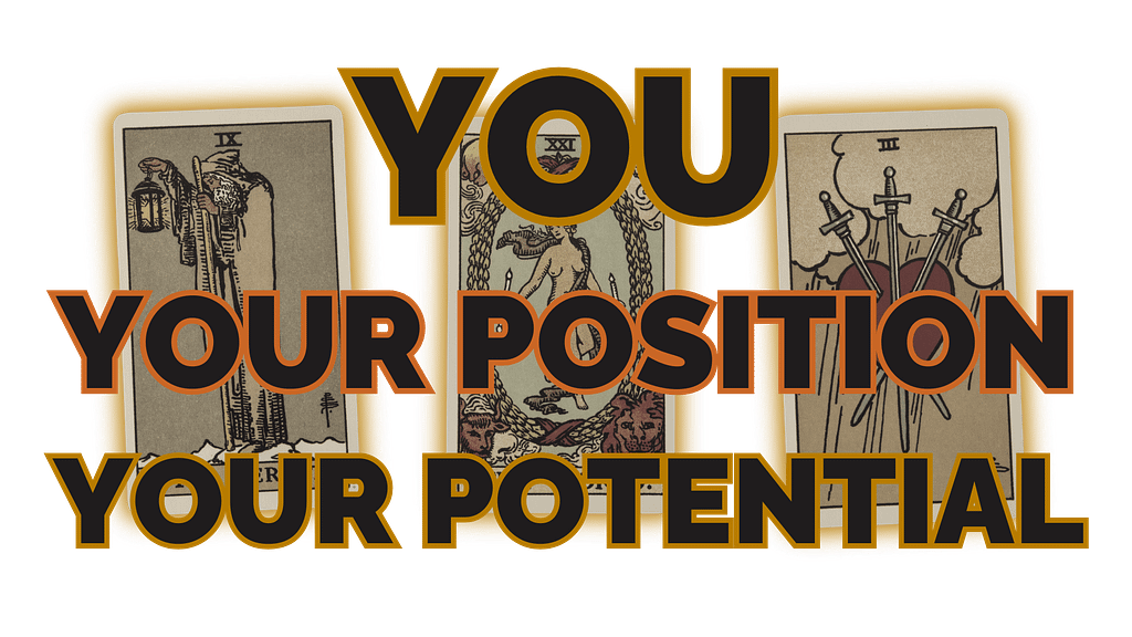 The You / Your Position / Your Potential tarot spread