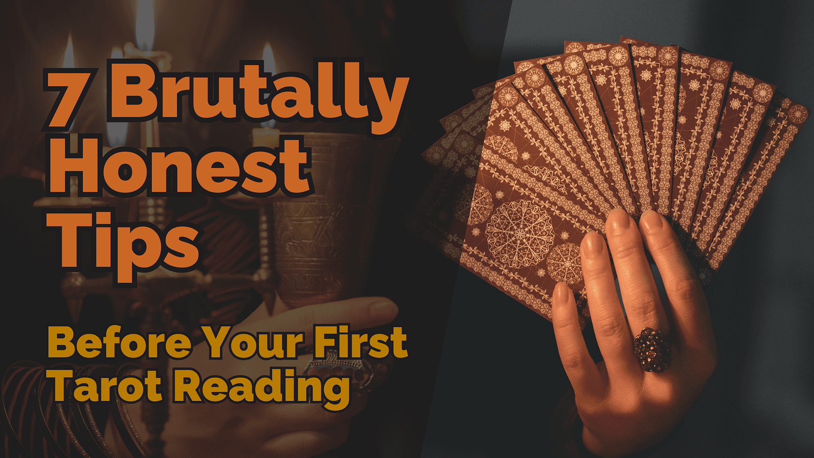 7 Brutally Honest Tips Before Your First Tarot Reading