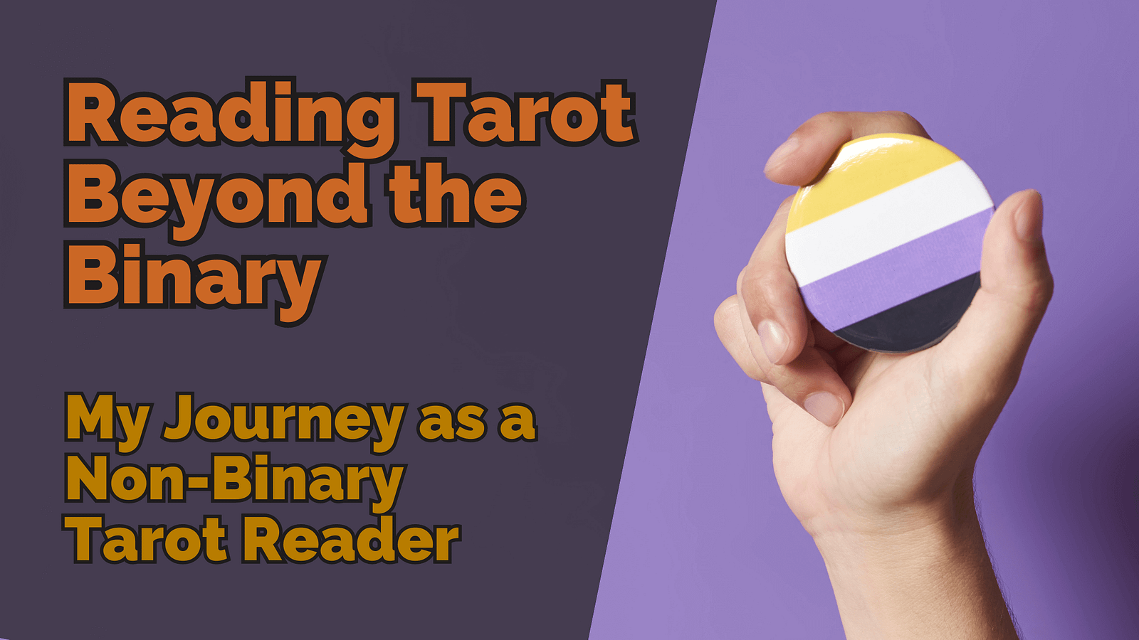 My Journey as a Non-Binary Tarot Reader