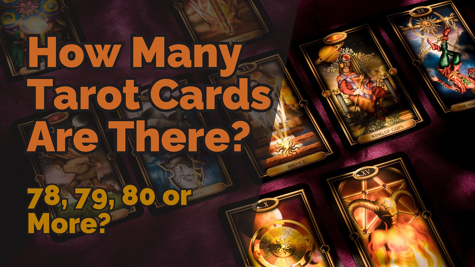 How Many Cards in a Tarot Deck? (The Real Answer)