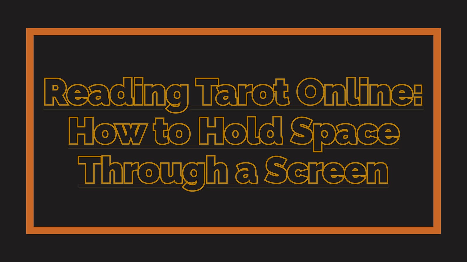 Reading Tarot Online: How to Hold Space Through a Screen