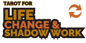Life Change Shadow Work Tarot Readings 300x150