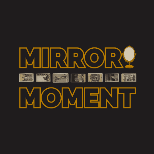 Mirror Moment Reading