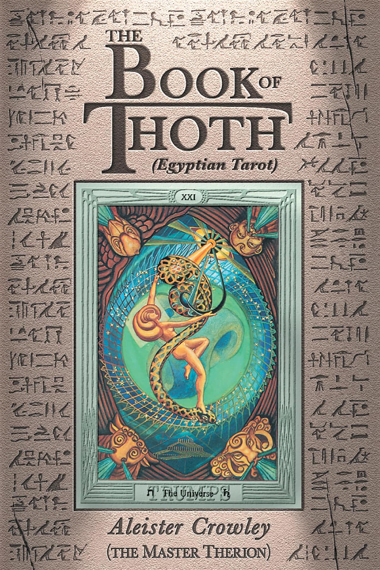 Cover of Aleister Crowley’s The Book of Thoth (Egyptian Tarot) featuring the Thoth Tarot’s Universe card surrounded by stylised hieroglyphs and occult symbols.